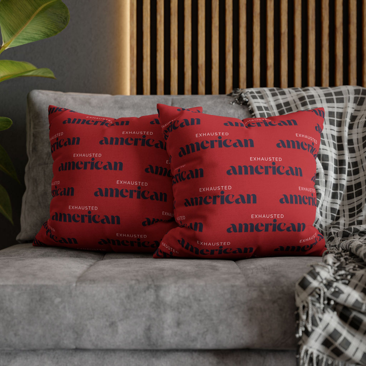 Copy of Exhausted American Square Pillowcase, Cozy Home Decor, Living Room Accent, Gift for Friends, Inspirational Decor