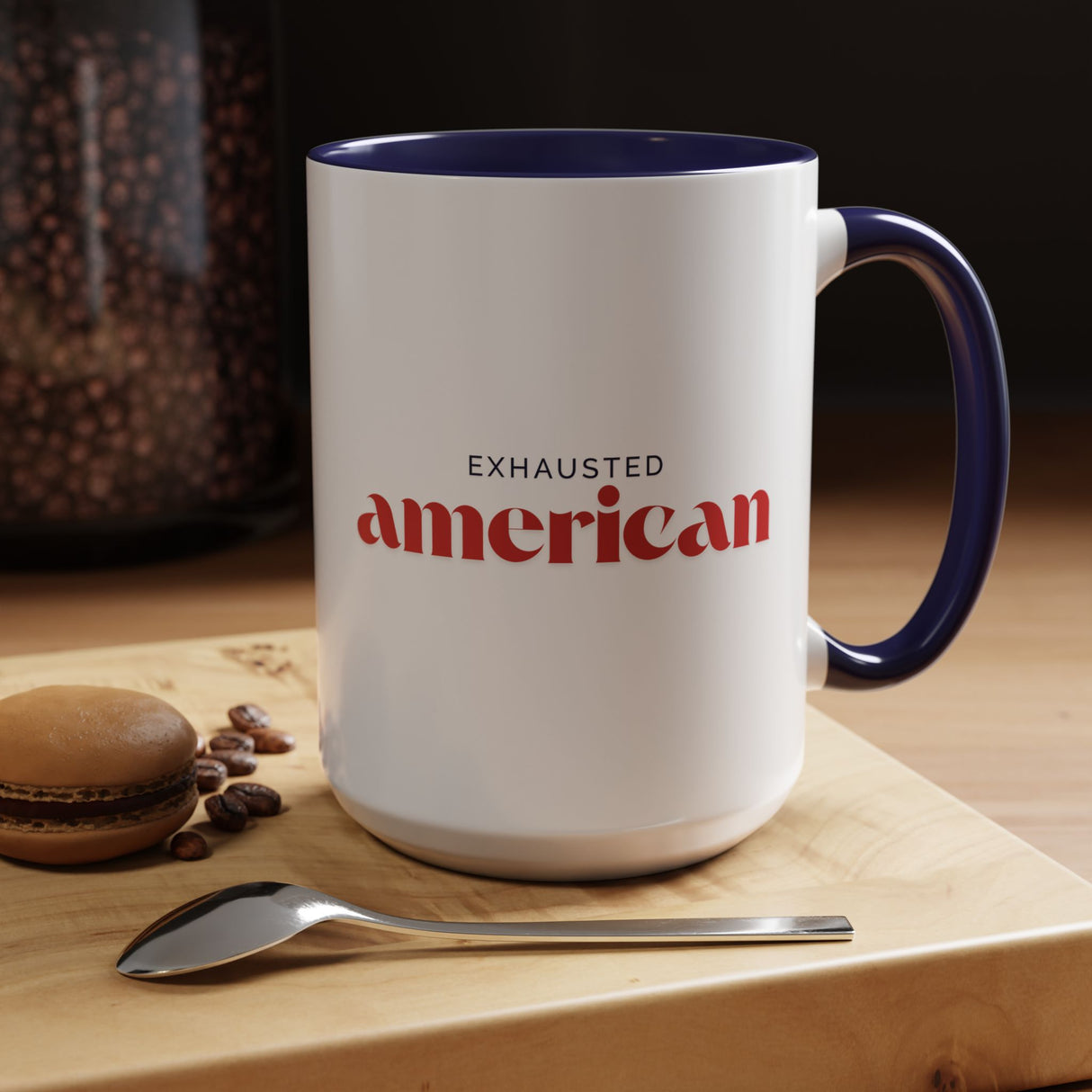 Exhausted American Accent Coffee Mug - Black Handle, 11oz & 15oz Options