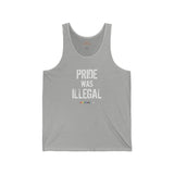Pride Was Illegal Lightweight Tee – Soft Cotton, Sharp Reminder