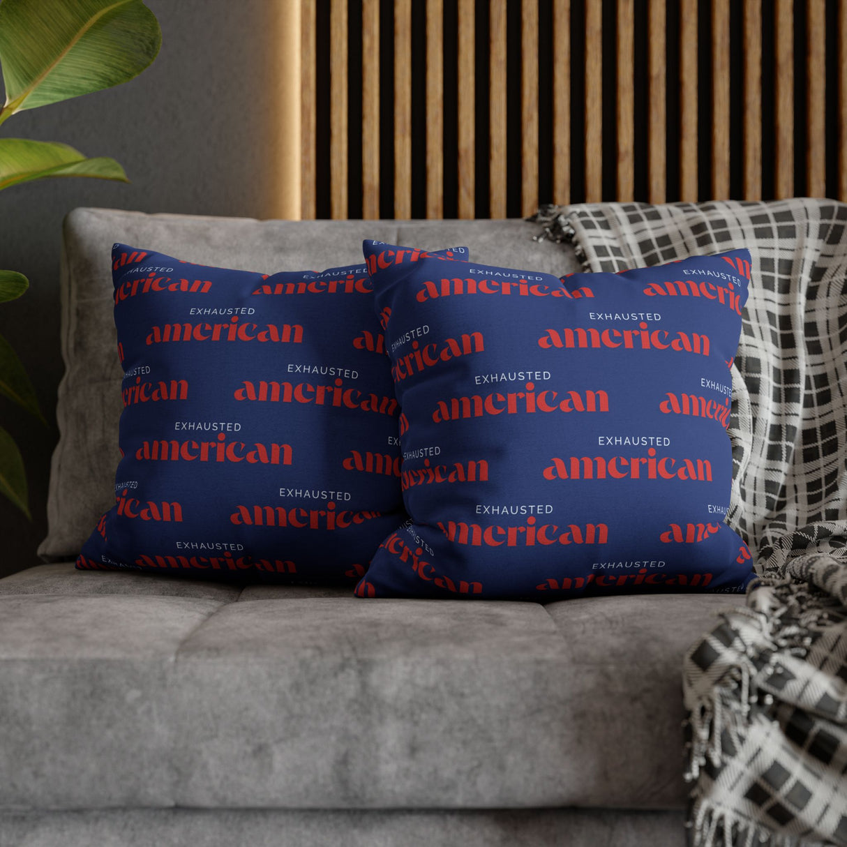 Copy of Exhausted American Square Pillowcase, Cozy Home Decor, Living Room Accent, Gift for Friends, Inspirational Decor