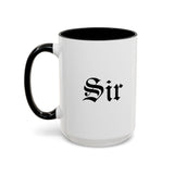 Sir Accent Coffee Mug - Black Handle, 11oz & 15oz Options