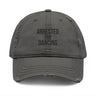 Arrested for Dancing Distressed Dad Hat – Say It With Stitches