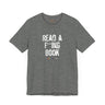 Read a F***ing Book Lightweight Tee – Soft Fit, Sharp Reminder