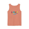 Love Wins Heavyweight Tank – Washed Soft, Worn Proud