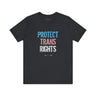 Protect Trans Rights 2025 Lightweight Tee – Soft Fabric, Hard Truth