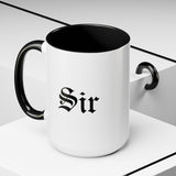 Sir Accent Coffee Mug - Black Handle, 11oz & 15oz Options