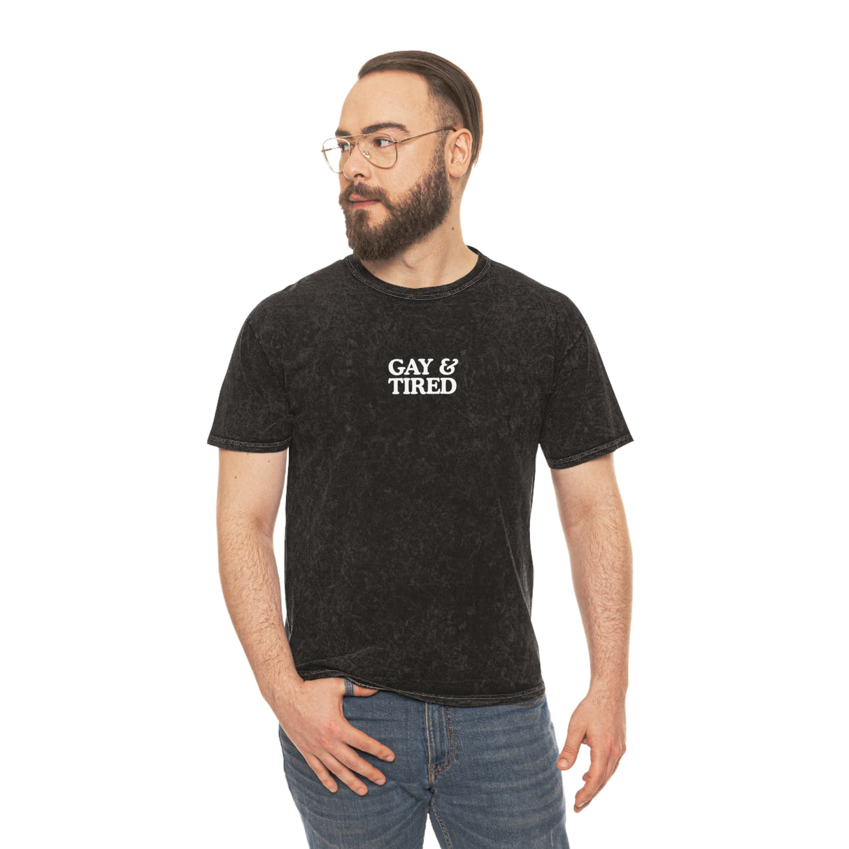 Gay & Tired Mineral Wash T-Shirt -  Graphic Tee