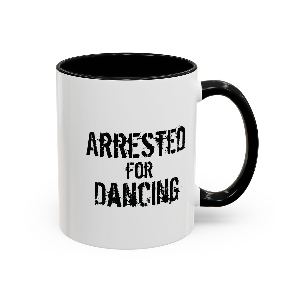 Arrested for Dancing Accent Mug – Stirred, Not Silent