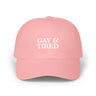 Gay & Tired Classic Dad Cap - Casual Adjustable Hat