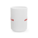 Exhausted American Ceramic Mug