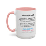 Protect Trans Rights 2025 Accent Mug – Bold Brew, Louder Message