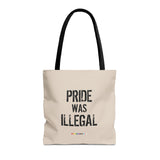 Pride Was Illegal Tote Bag – Carry History Everywhere