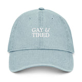 Gay & Tired Embroidered Denim Hat