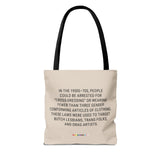 Wearing Pants Was a Crime Tote Bag – Fashion as Rebellion