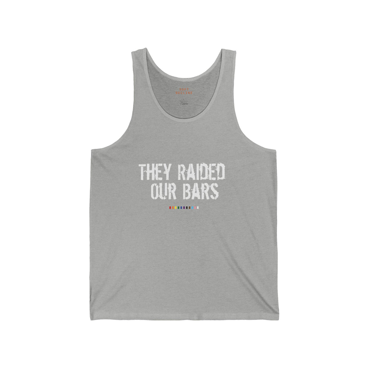 They Raided Our Bars Lightweight Tank – Bare Shoulders, Bold History