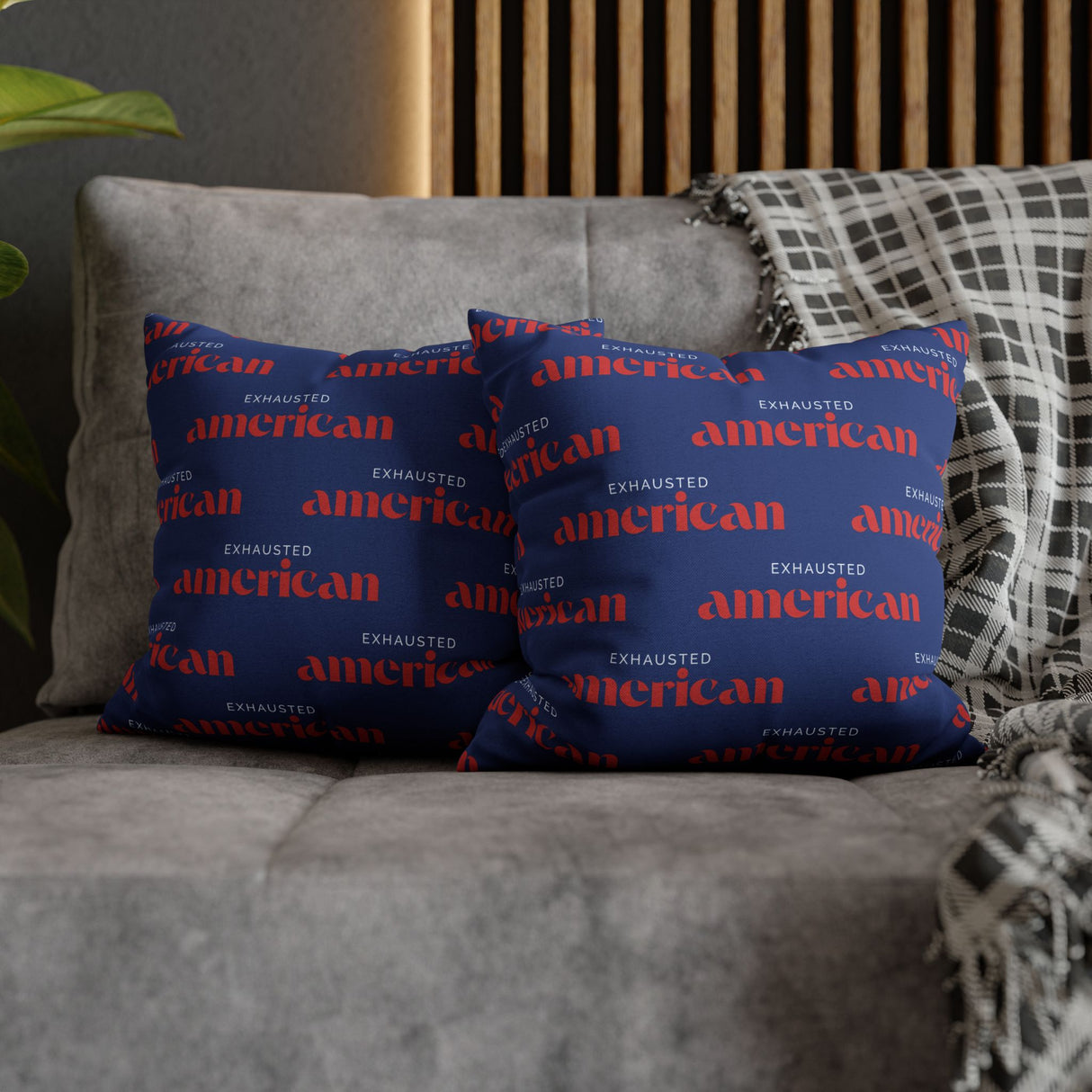 Copy of Exhausted American Square Pillowcase, Cozy Home Decor, Living Room Accent, Gift for Friends, Inspirational Decor