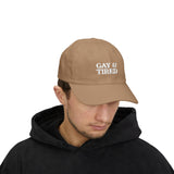 Gay & Tired Classic Dad Cap - Casual Adjustable Hat