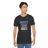 Protect Trans Rights 2025 Lightweight Tee – Soft Fabric, Hard Truth