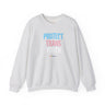 Protect Trans Youth 2025 Crewneck – Warm Layers, Urgent Truth