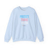Protect Trans Youth 2025 Crewneck – Warm Layers, Urgent Truth