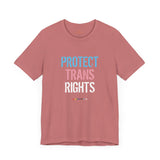 Protect Trans Rights 2025 Lightweight Tee – Soft Fabric, Hard Truth