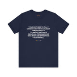You Don’t Need to Understand Tee – Lightweight Fit, Solid Message