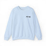 Pet Me Embroidered Sweatshirt – Soft, Needy, and Not Subtle