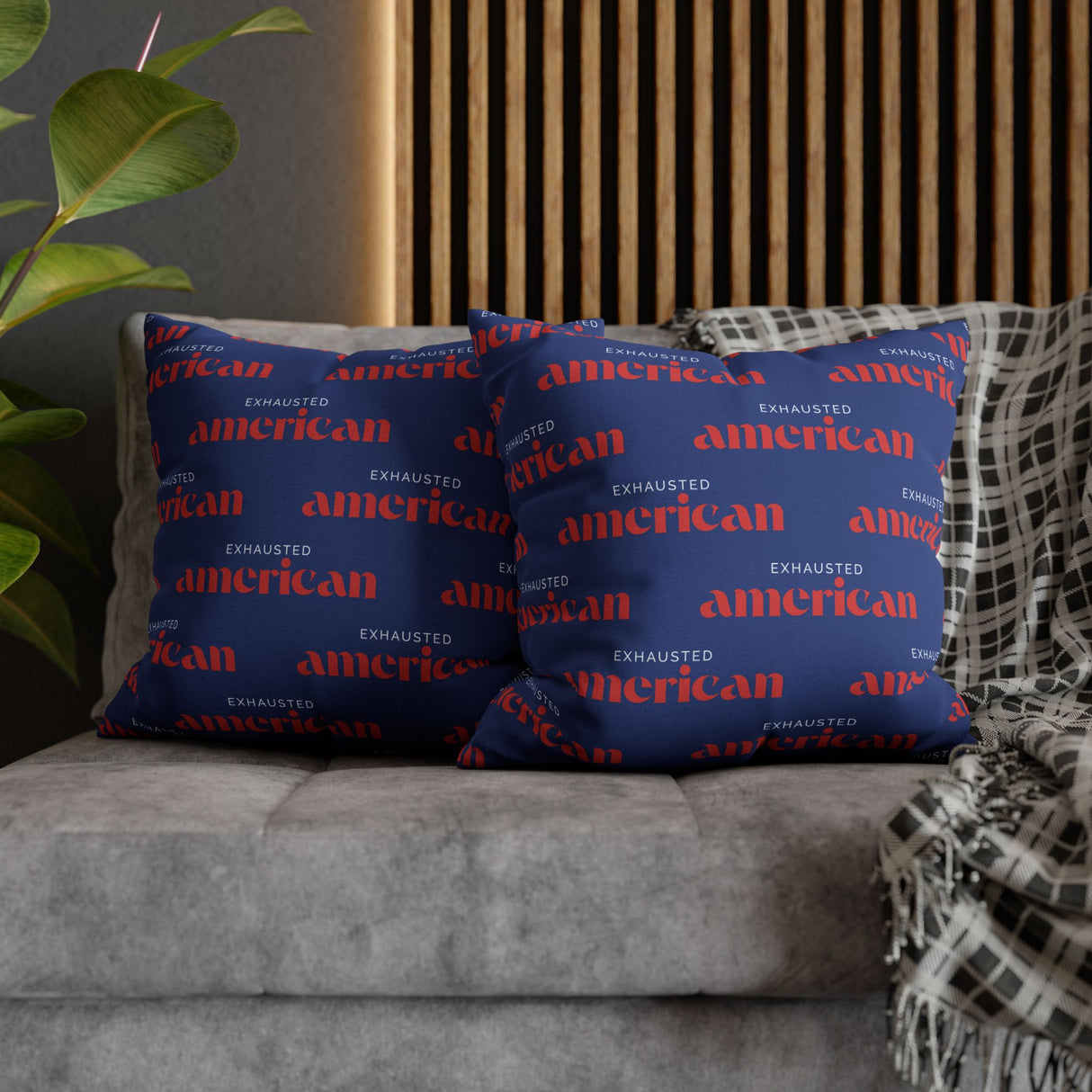 Copy of Exhausted American Square Pillowcase, Cozy Home Decor, Living Room Accent, Gift for Friends, Inspirational Decor