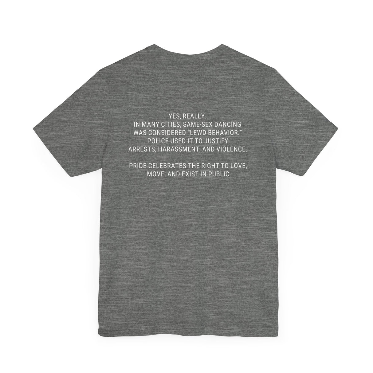 Arrested for Dancing Lightweight Tee – Soft Cotton, Hard Reality