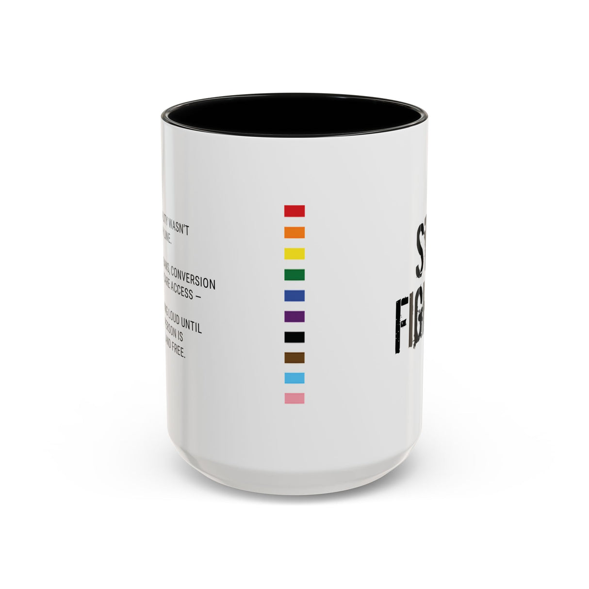 Still Fighting Accent Mug – Pride Isn’t Over